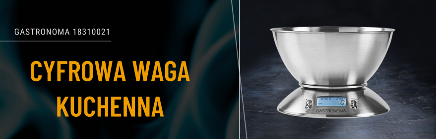 Cyfrowa waga kuchenna Gastronoma z misą inox na blacie kuchennym